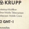 Ersatzteilliste Krupp Teleskop-Mobilkran 12 GMT-I 1